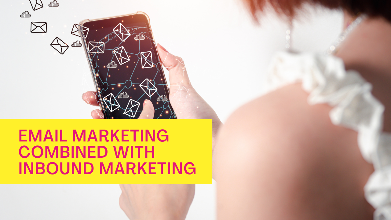اصول استراتژی بازاریابی جذبی (Inbound Marketing) با ایمیل مارکتینگ چگونه است؟